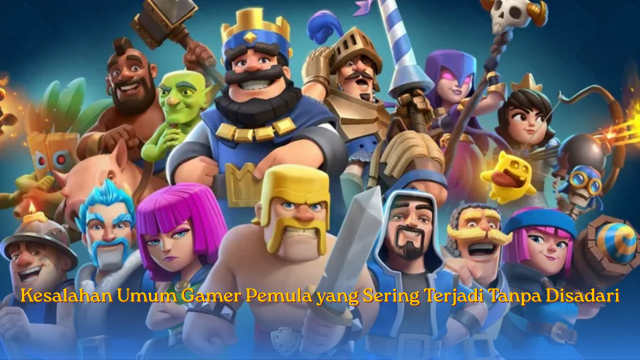 Kesalahan Umum Gamer