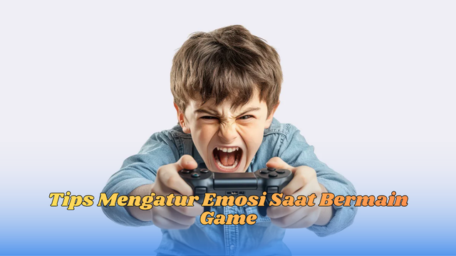 Tips Mengatur Emosi